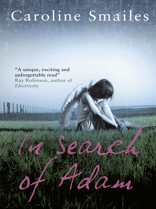 Title details for In Search of Adam by Caroline Smailes - Available